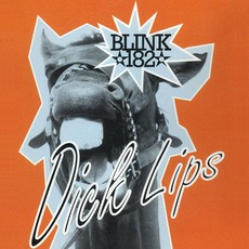 Dick Lips mp3 Single by Blink-182