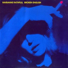 Broken English mp3 Album by Marianne Faithfull