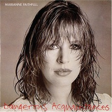 Dangerous Acquaintances mp3 Album by Marianne Faithfull