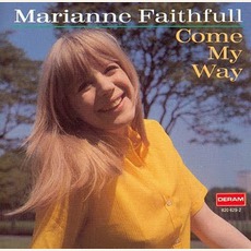 Come My Way (Remastered) mp3 Album by Marianne Faithfull