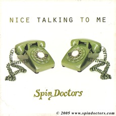 Nice Talking To Me mp3 Album by Spin Doctors