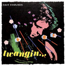 Twangin' mp3 Album by Dave Edmunds