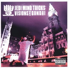 Visions Of Gandhi mp3 Album by Jedi Mind Tricks