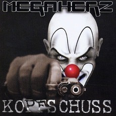 Kopfschuss mp3 Album by Megaherz