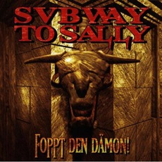 Foppt Den Dämon! mp3 Album by Subway To Sally
