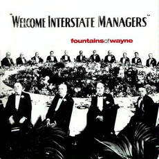 Welcome Interstate Managers mp3 Album by Fountains Of Wayne