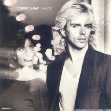 What If mp3 Album by Tommy Shaw