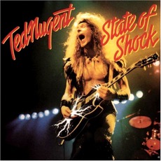 State Of Shock mp3 Album by Ted Nugent