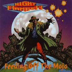Feeding Off The Mojo mp3 Album by Night Ranger