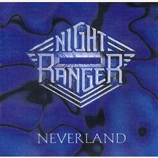 Neverland mp3 Album by Night Ranger