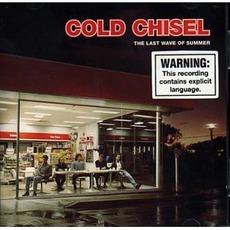 The Last Wave Of Summer mp3 Album by Cold Chisel