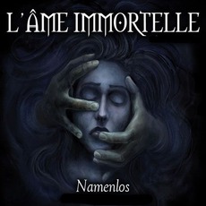 Namenlos mp3 Album by L'ÂME IMMORTELLE