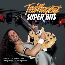 Super Hits mp3 Artist Compilation by Ted Nugent