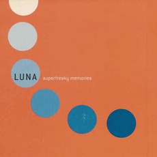 Superfreaky Memories mp3 Single by Luna