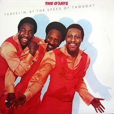 Travelin' At The Speed Of Thought mp3 Album by The O'Jays