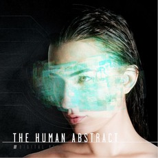 Digital Veil mp3 Album by The Human Abstract