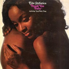 Thank You Baby mp3 Album by The Stylistics