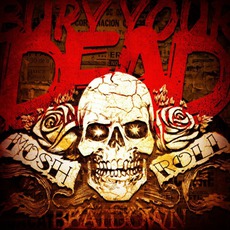Mosh N' Roll mp3 Album by Bury Your Dead