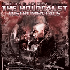 The Holocaust Instrumentals mp3 Album by Blue Sky Black Death