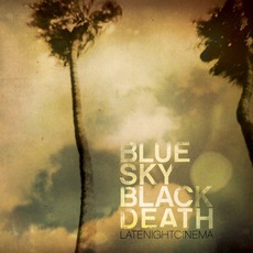 Late Night Cinema mp3 Album by Blue Sky Black Death
