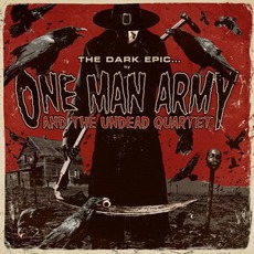 The Dark Epic mp3 Album by One Man Army And The Undead Quartet