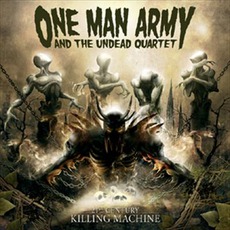 21st Century Killing Machine mp3 Album by One Man Army And The Undead Quartet