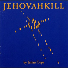 Jehovahkill mp3 Album by Julian Cope