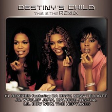 This Is The Remix mp3 Remix by Destiny's Child