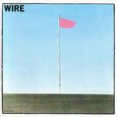 Pink Flag (Remastered) mp3 Album by Wire