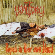Raped In Their Own Blood mp3 Album by Vomitory