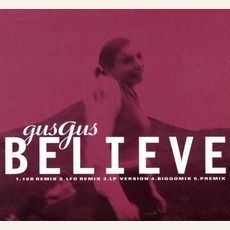 Believe mp3 Single by GusGus
