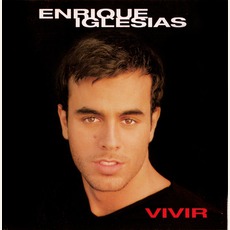 Vivir mp3 Album by Enrique Iglesias