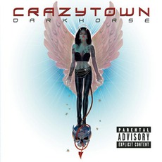 Darkhorse mp3 Album by Crazy Town