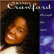 Through The Eyes Of Love mp3 Album by Randy Crawford