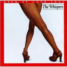 Open Up Your Love mp3 Album by The Whispers