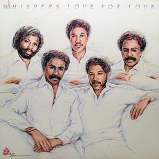 Love For Love mp3 Album by The Whispers