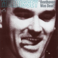 Beethoven Was Deaf mp3 Live by Morrissey