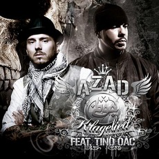 Klagelied (Wie Lang) mp3 Single by Azad Feat. Tino Oac