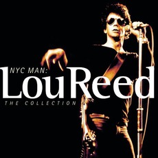 NYC Man: The Collection mp3 Artist Compilation by Lou Reed