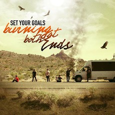 Burning At Both Ends mp3 Album by Set Your Goals