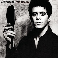 The Bells mp3 Album by Lou Reed