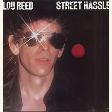 Street Hassle mp3 Album by Lou Reed