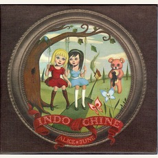 Alice & June mp3 Album by Indochine