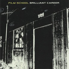 Brilliant Career mp3 Album by Film School