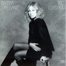 Till I Loved You mp3 Album by Barbra Streisand