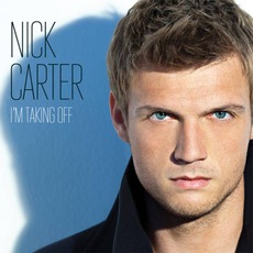 I'm Taking Off mp3 Album by Nick Carter