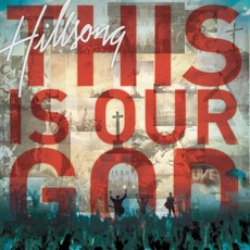 This Is Our God mp3 Live by Hillsong