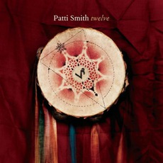 Twelve mp3 Album by Patti Smith