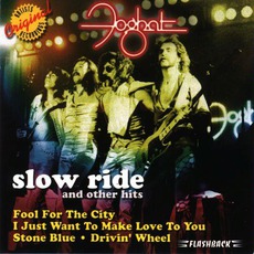 Slow Ride And Other Hits mp3 Artist Compilation by Foghat