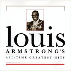 Louis Armstrong's All Time Greatest Hits mp3 Artist Compilation by Louis Armstrong